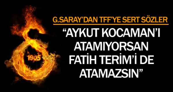 Galatasaray'dan TFF'ye sert szler